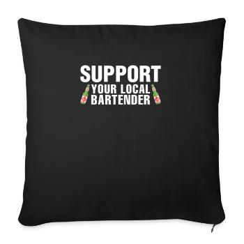 Support Your Local Bartender T-Shirt - Funny Drink - Sofa pillowcase 17,3'' x 17,3'' (45 x 45 cm) - black - Front