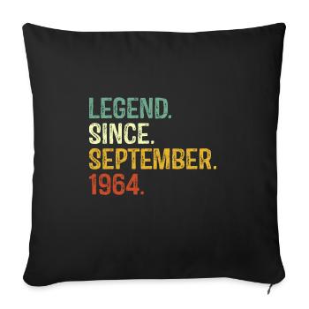 Legend since September 1964 60th Birthday Gifts - Sofa pillowcase 17,3'' x 17,3'' (45 x 45 cm) - black - Front