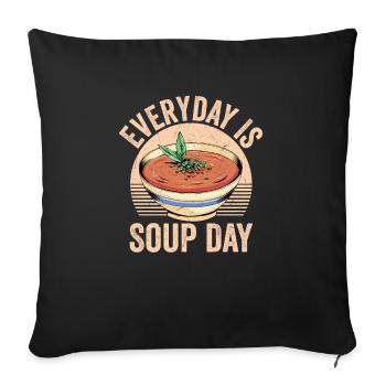 Everyday Is Soup Day Meal Food Bowl - Sofakissenbezug 45 x 45 cm - Schwarz - Vorne