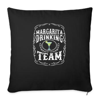 Margarita Drinking Team Cocktail Alcohol Mixed - Sofa pillowcase 17,3'' x 17,3'' (45 x 45 cm) - black - Front