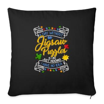 Une journée sans puzzle Résolution de pièces - Housse de coussin décorative 45 x 45 cm - noir - Devant