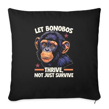 Espèce en voie de disparition, bonobo, militant des droits des animaux - Housse de coussin décorative 45 x 45 cm - noir - Devant
