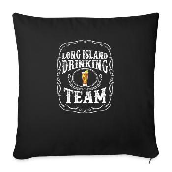 Long Island Iced Tea Drinking Team Alcoolisé Mixte - Housse de coussin décorative 45 x 45 cm - noir - Devant