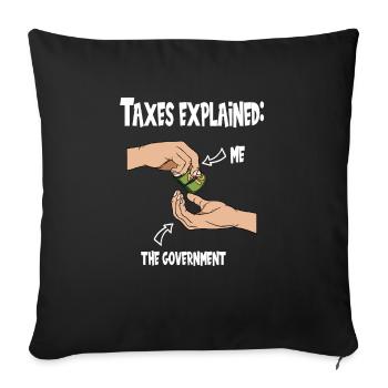 Taxpayer tax office pay tax - Sofa pillowcase 17,3'' x 17,3'' (45 x 45 cm) - black - Front