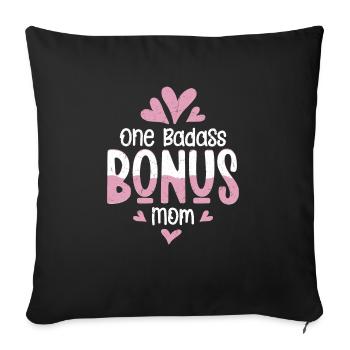 One Badass Bonus Mom Adoption Stepmother - Sofakissenbezug 45 x 45 cm - Schwarz - Vorne