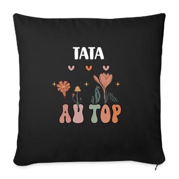 tata au top fleurs boheme cadeau tante - Housse de coussin décorative 45 x 45 cm - noir - Devant