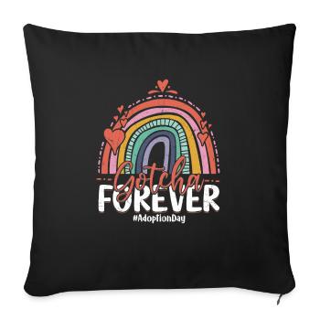 Gotcha Forever Family Adoption - Sofa pillowcase 17,3'' x 17,3'' (45 x 45 cm) - black - Front