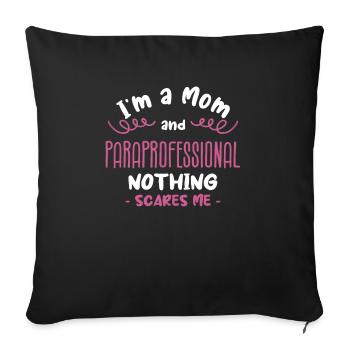 Para Educator Paraprofessional Mom Parapro Teacher - Sofa pillowcase 17,3'' x 17,3'' (45 x 45 cm) - black - Front