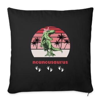 nanny saurus Dinosaur T rex - Sofa pillowcase 17,3'' x 17,3'' (45 x 45 cm) - black - Front