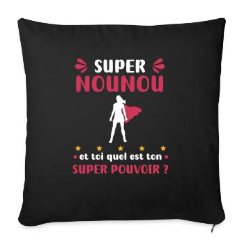 nounou super pouvoir - Housse de coussin décorative 45 x 45 cm - noir - Devant