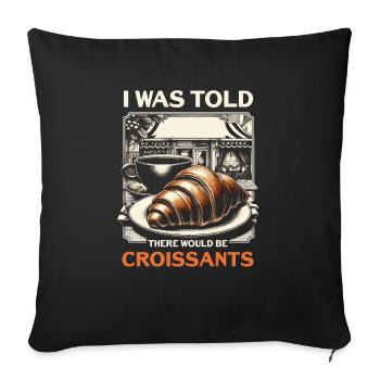 Croissant France Food Foodie French Breakfast - Sofa pillowcase 17,3'' x 17,3'' (45 x 45 cm) - black - Front