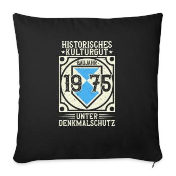 Built in 1975, born, born in 1975 - Sofa pillowcase 17,3'' x 17,3'' (45 x 45 cm) - black - Front