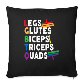 Legs Glutes Biceps Triceps Quads - Sofa pillowcase 17,3'' x 17,3'' (45 x 45 cm) - black - Front