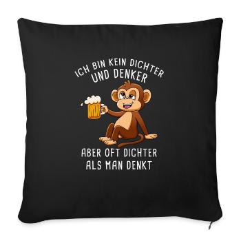 Ich Bin Kein Dichter Und Denker Biertrinker - Sofakissenbezug 45 x 45 cm - Schwarz - Vorne