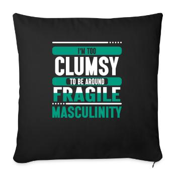Clumsy To Fragile Masculinity - Sofa pillowcase 17,3'' x 17,3'' (45 x 45 cm) - black - Front
