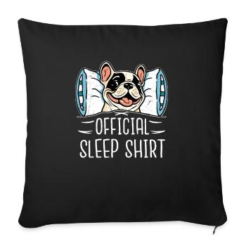 Offical Sleeping Shirt Dog Owner French Bulldog - Sofa pillowcase 17,3'' x 17,3'' (45 x 45 cm) - black - Front