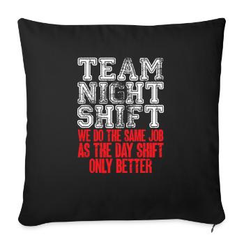 Night Shift Nurse - Sofa pillowcase 17,3'' x 17,3'' (45 x 45 cm) - black - Front