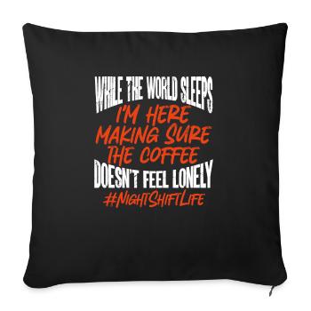 Night Shift Nurse - Sofa pillowcase 17,3'' x 17,3'' (45 x 45 cm) - black - Front