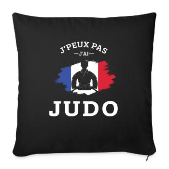 Je peux pas j'ai judo judoka Art Martial Japonais - Housse de coussin décorative 45 x 45 cm - noir - Devant