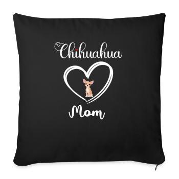 Chihuahua Mama I Love My Chihuahua Mom - Sofa pillowcase 17,3'' x 17,3'' (45 x 45 cm) - black - Front