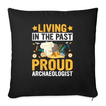 Funny archaeology design for future - Sofa pillowcase 17,3'' x 17,3'' (45 x 45 cm) - black - Front