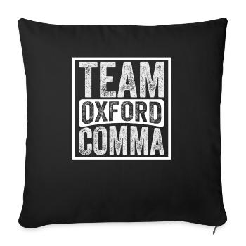 Team Oxford Comma Grammar Police English Nerd - Sofa pillowcase 17,3'' x 17,3'' (45 x 45 cm) - black - Front