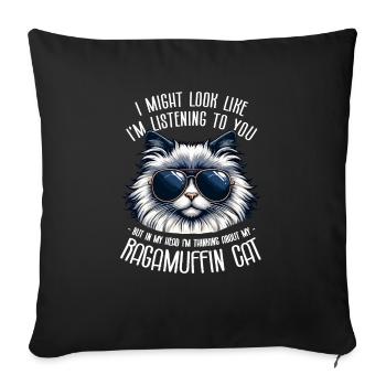 I Might Look Like I'm Listening To You Ragamuffin - Sofa pillowcase 17,3'' x 17,3'' (45 x 45 cm) - black - Front