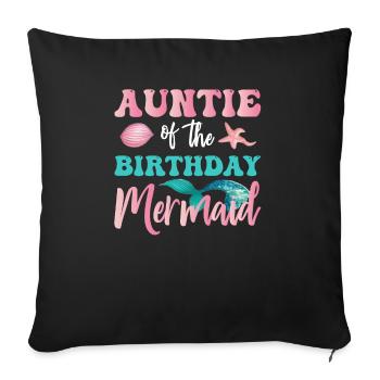 Aunt's Birthday Mermaid Design - Sofa pillowcase 17,3'' x 17,3'' (45 x 45 cm) - black - Front