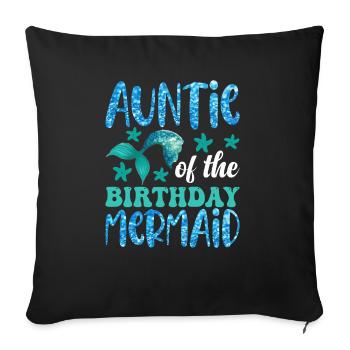 Aunt's Birthday Mermaid Design - Sofa pillowcase 17,3'' x 17,3'' (45 x 45 cm) - black - Front