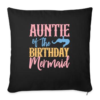 Tante Des Geburtstags-meerjungfrau-designs - Sofakissenbezug 45 x 45 cm - Schwarz - Vorne