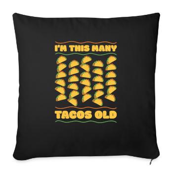 30e idée cadeau d’anniversaire trente tacos drôle - Housse de coussin décorative 45 x 45 cm - noir - Devant