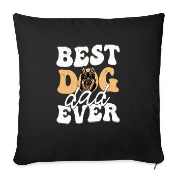 Best Dog Dad Ever German Shepherd Puppy Mom Dad - Sofakissenbezug 45 x 45 cm - Schwarz - Vorne