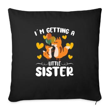 Cute Fox I ́m Getting A Little Sister Girls - Sofa pillowcase 17,3'' x 17,3'' (45 x 45 cm) - black - Front