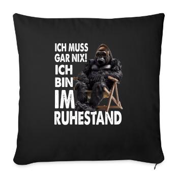 I don't have to do anything, I'm retired - Sofa pillowcase 17,3'' x 17,3'' (45 x 45 cm) - black - Front