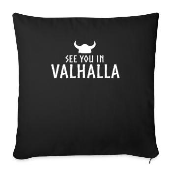Viking Tshirt Viking Valhalla Valhalla God Odin - Sofa pillowcase 17,3'' x 17,3'' (45 x 45 cm) - black - Front