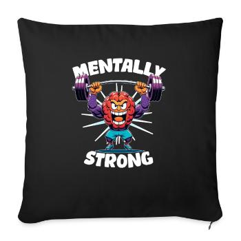 Mentally strong - well-being - Sofa pillowcase 17,3'' x 17,3'' (45 x 45 cm) - black - Front