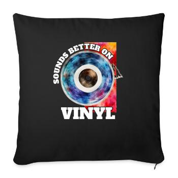 Sounds better on vinyl retro music lovers - Sofa pillowcase 17,3'' x 17,3'' (45 x 45 cm) - black - Front