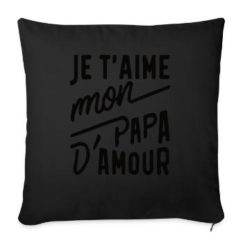 belle idée cadeau fete des pères anniversaire papa - Housse de coussin décorative 45 x 45 cm - noir - Devant