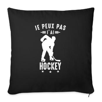 Ich kann nicht Ich habe Hockeyspieler Lustiger Hockeyspieler - Sofakissenbezug 45 x 45 cm - Schwarz - Vorne