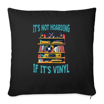 Ce n’est pas de la thésaurisation s’il s’agit d’un vinyle de collection - Housse de coussin décorative 45 x 45 cm - noir - Devant