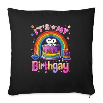 It's my birthgay birth-gay lgbt gay - Sofa pillowcase 17,3'' x 17,3'' (45 x 45 cm) - black - Front