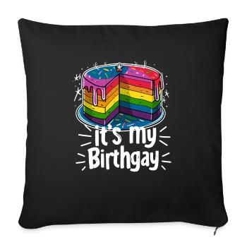 It's my birthgay birth-gay lgbt gay - Sofa pillowcase 17,3'' x 17,3'' (45 x 45 cm) - black - Front