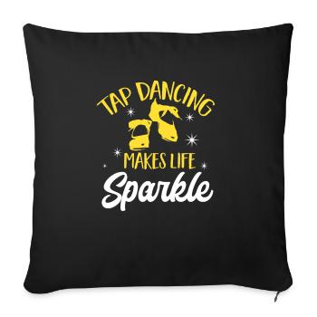 Tap Dance Teacher Tap Dancer Tap Dance - Sofa pillowcase 17,3'' x 17,3'' (45 x 45 cm) - black - Front