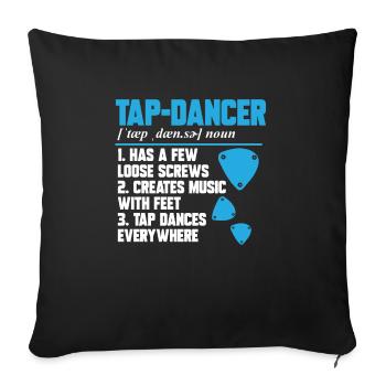 Tap Dance Teacher Tap Dancer Tap Dance - Sofa pillowcase 17,3'' x 17,3'' (45 x 45 cm) - black - Front