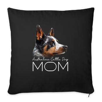 Australian Cattle Dog Mama - Sofa pillowcase 17,3'' x 17,3'' (45 x 45 cm) - black - Front