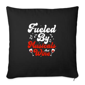 Fueled By Musicals And Wine Theater Singing - Sofa pillowcase 17,3'' x 17,3'' (45 x 45 cm) - black - Front