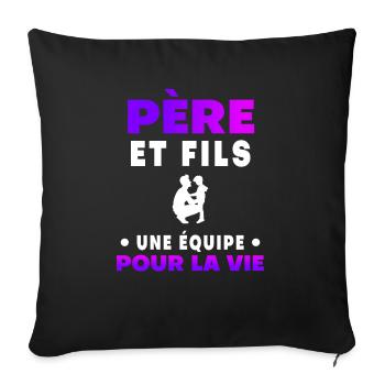 Father Son Father's Day Duo Man Team - Sofa pillowcase 17,3'' x 17,3'' (45 x 45 cm) - black - Front