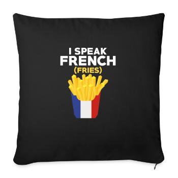 Conversational in French Fries: A Foodie's Tongue - Sofa pillowcase 17,3'' x 17,3'' (45 x 45 cm) - black - Front