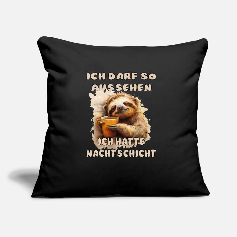 Funny Sloth Saying Night Shift Sofa pillowcase 17,3'' x 17,3'' (45 x 45 cm)