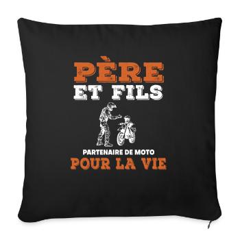père et fils moto partenaire vie papa motard - Housse de coussin décorative 45 x 45 cm - noir - Devant